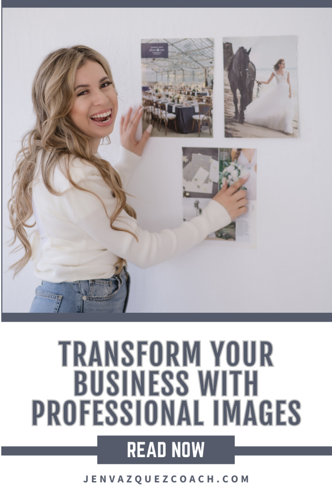From Ordinary to Extraordinary: Transform Your Business with Professional Images Pins blog jen vazquez photography